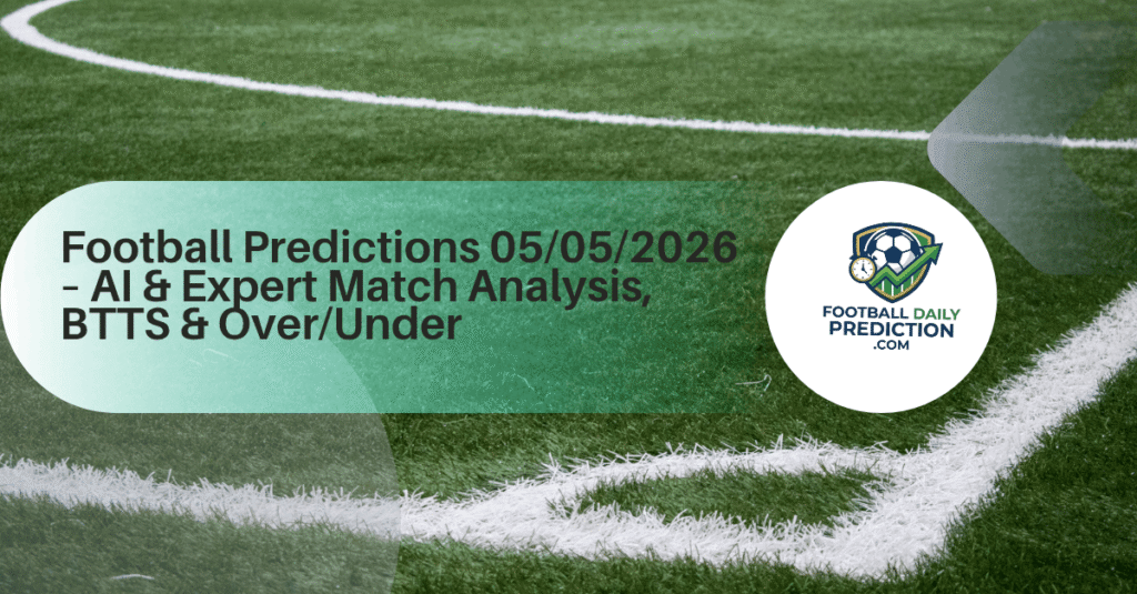 Free football prediction may 05, 2026